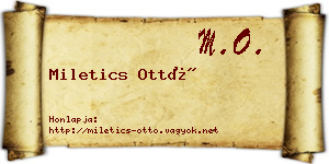 Miletics Ottó névjegykártya